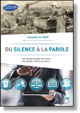 Jacques le Goff, du silence à la parole 2019